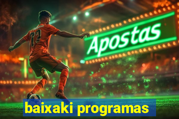 baixaki programas